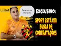 Exclusivo: o Sport ainda está no mercado de contratações segundo Nei Pandolfo