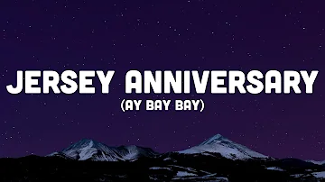 Jersey Anniversary - Aye Bay Bay (TikTok Remix) | kia_bhn, Malcolm B - Jersey Anniversary