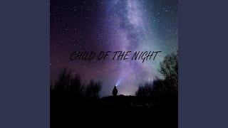 Child of the Night