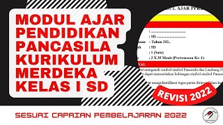 Modul Ajar Pendidikan Pancasila (PKN) Kurikulum Merdeka kelas 1 SD 2022/2023