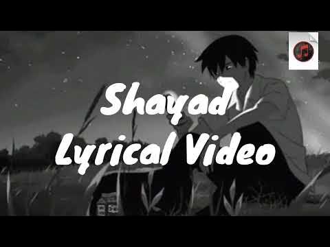 Shayad lyrics|Love Aaj Kal | Arijit singh| Kartik Aaryan,Sara Ali Khan |Pritam