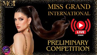 🔴 Miss Grand International 2023 'PRELIMINAR' (EN VIVO) Horarios + LINK AQUÍ