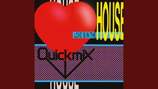 Love is in the house (1989 Radio Mix)