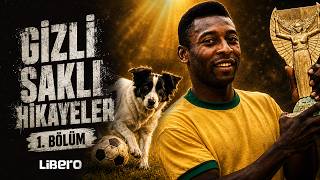 Dünya Kupasını Kim Çaldı? Gizli Saklı Hikâyeler 1. 🏆🎙️ Bengisu Turan