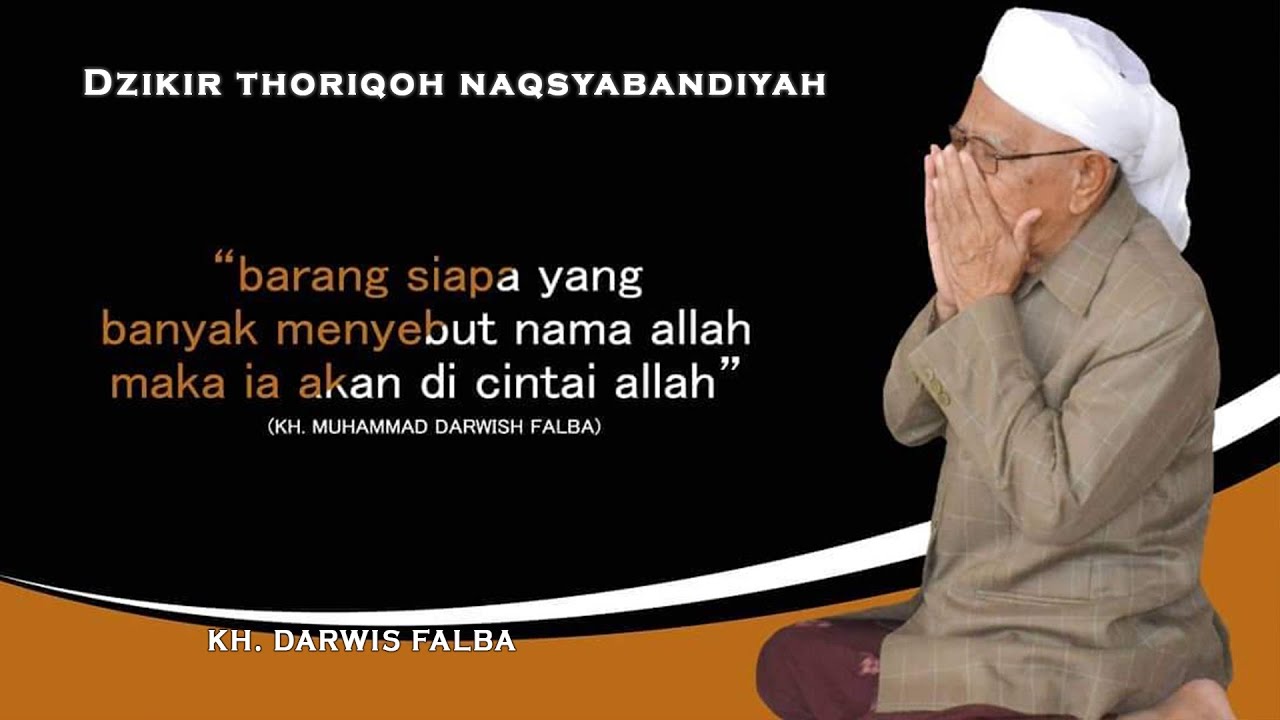 Dzikir thoriqoh naqsyabandiyah - Ceramah KH ISMA`IL FALBA