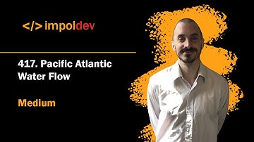 Pacific Atlantic Water Flow | LeetCode 417 - Python