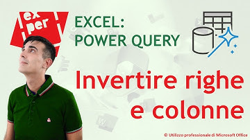 EXCEL - POWER QUERY: 🔄Comando Trasponi: invertire righe e colonne