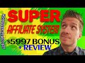Super Affiliate System Review 💰Demo💰$5997 Bonus💰John Crestani's Super Affiliate System Review💰💰💰