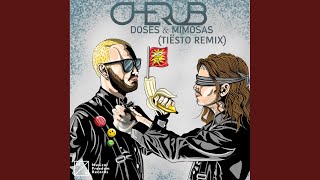 Doses & Mimosas (Tiësto Remix)