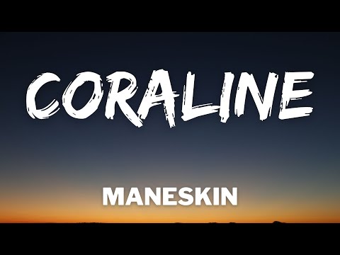 Maneskin - CORALINE (Testo/Lyrics)
