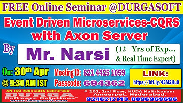 Event Driven Microservices-CQRS with Axon Server (FREE Seminar) Online Training @ DURGASOFT