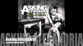 ASKING ALEXANDRIA - Another Bottle Down chords