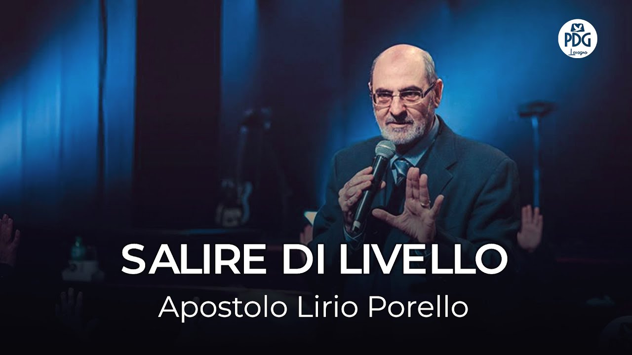 SALIRE DI LIVELLO •Apostolo Lirio Porrello •