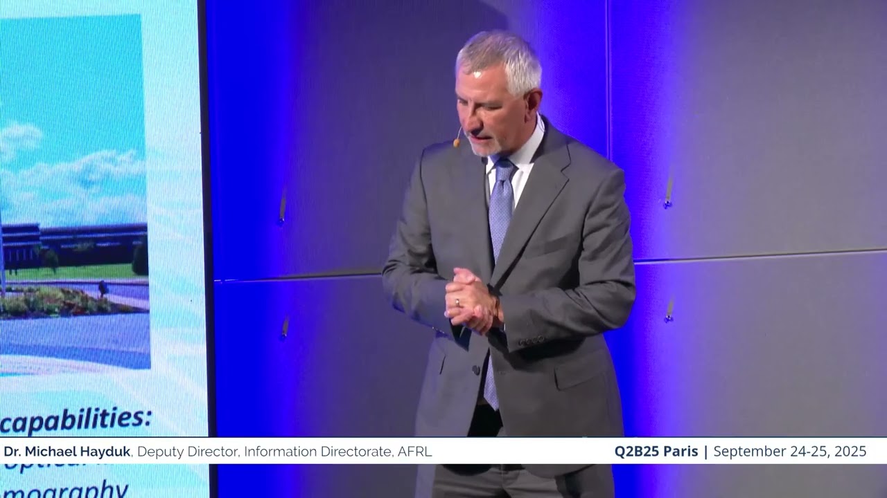 Q2B25 Paris | Dr. Michael Hayduk, Deputy Director, Information Directorate, AFRL