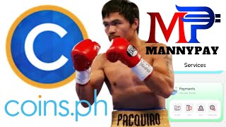 🇵🇭 Coins.ph VS Manny Pay App by Manny Pacquiao🥊