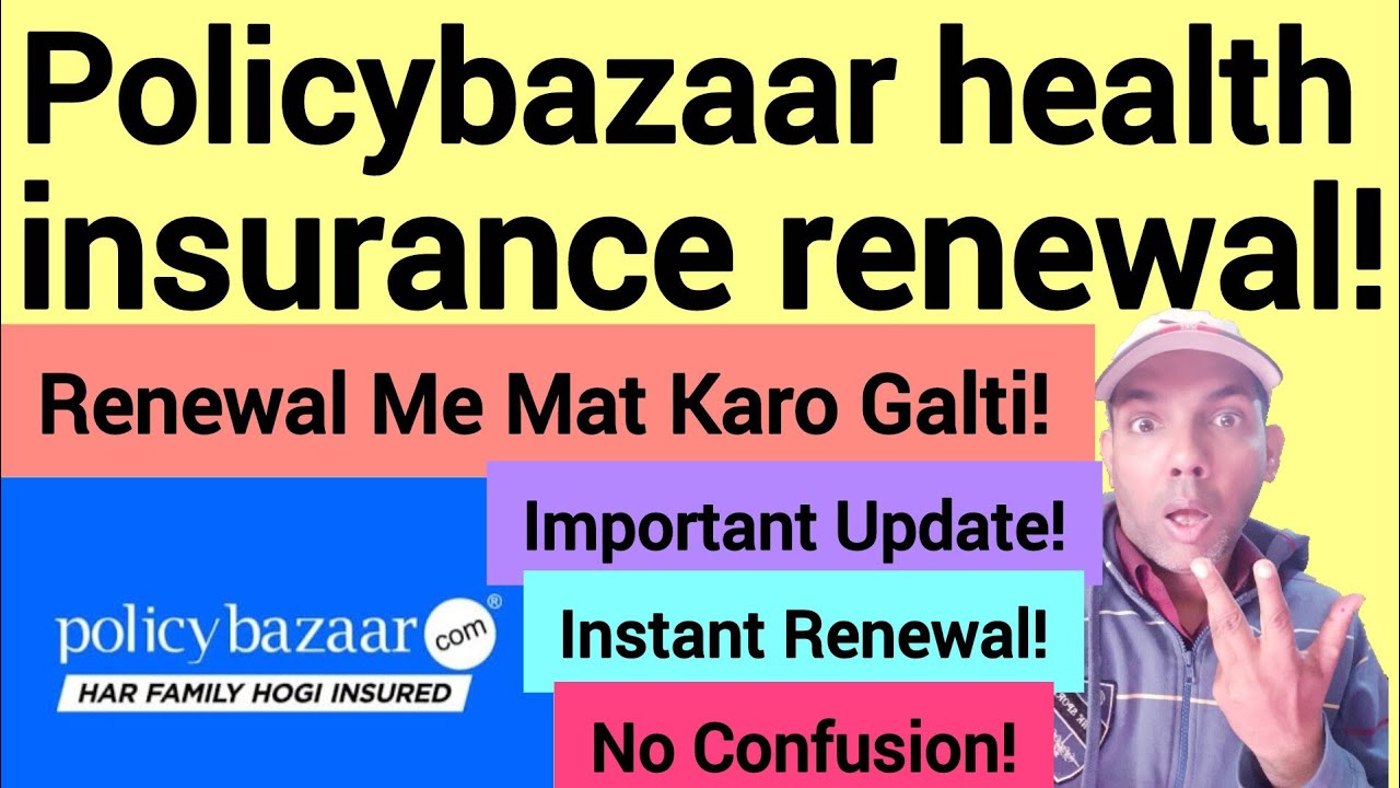 Policybazaar health insurance renewal |  PolicyBazaar Health Insurance Renewal Ka Live Demo
