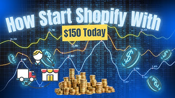 How To Start Shopify Dropshipping With $150 From Scratch (Beginner Strategy)