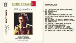 Ebiet G. Ade - Album Camellia 1 | Audio HQ