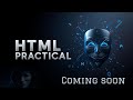 HTML Practical Demo | Learn HTML from Scratch