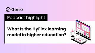 What is the HyFlex learning model in higher education