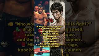 Bruce Lee Vs Mike Tyson  Who Wins A Real Fight