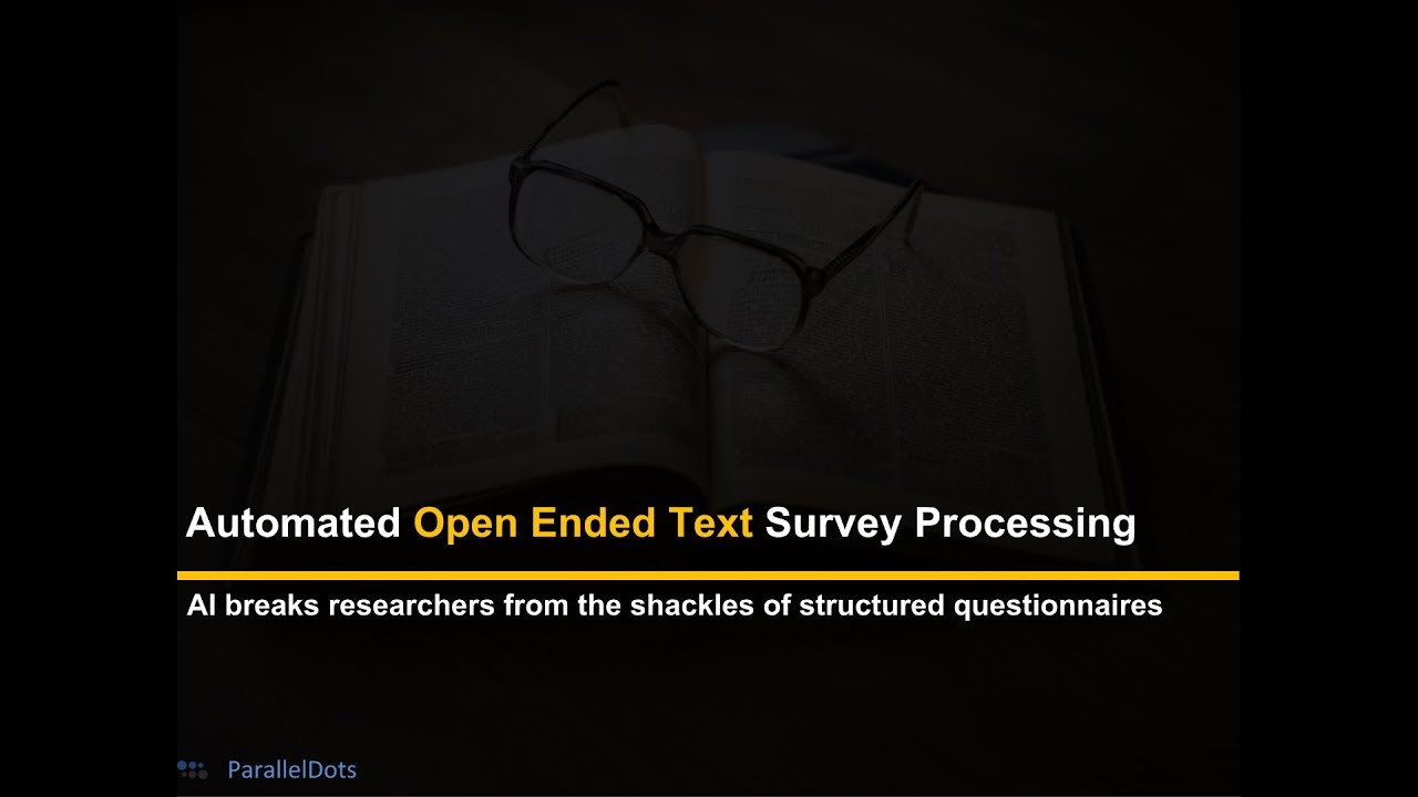 Open ended Survey Analysis using Machine Learning
