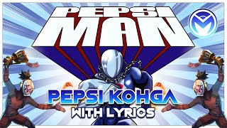 Pepsi-Kohga