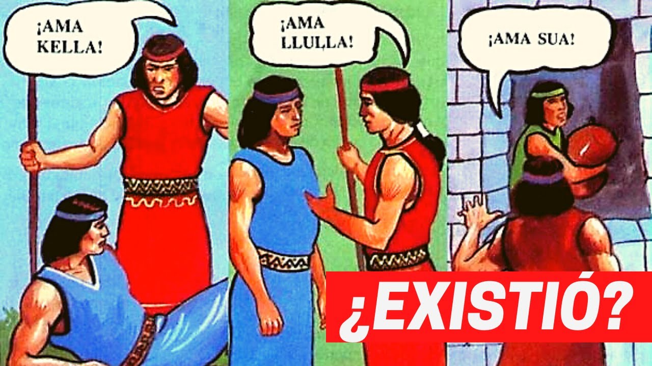 El "Ama Sua", "Ama Llulla" y "Ama Quella" de los Incas 🔴 YouTube