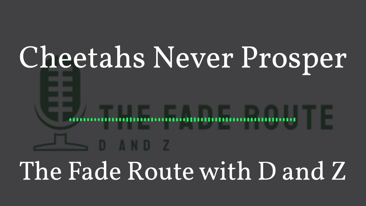 Cheetahs Never Prosper