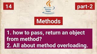 Method Overloading | java | passing, returning objects from methods