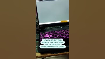 How to select and manipulate different color and font combinations on Canva?