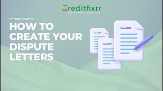 Creditfixrr: How To Generate Dispute Letters | 2022
