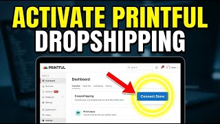 How to activate Printful fulfillment for on-demand dropshipping - Full Guide