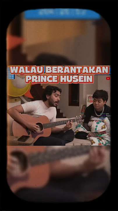 Walau Berantakan - Prince Husein @ybrap #marapthon #marapthonseason2 #tierison #garryang #lyuka