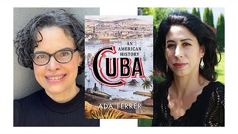 Cuba: An American History: An Evening with Dr. Ada...