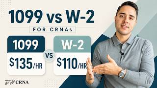 1099 vs W2 for CRNAs: How to Compare (with Calculator)
