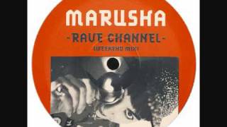 Marusha - Ravechannel (Weekend Mix) (1992)