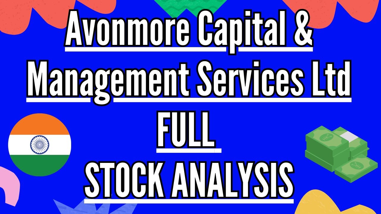 🧐🔎Avonmore Capital & Management Services Ltd STOCK ANALYSIS📚 YouTube
