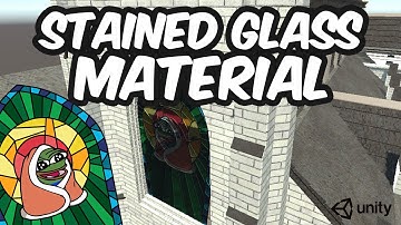 Unity - Material - Stained Glass Window Tutorial