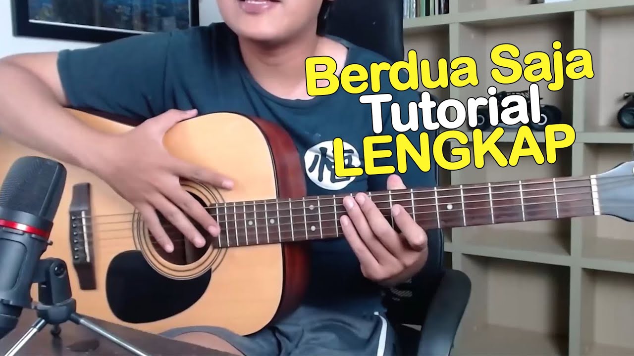 (Tutorial Gitar) Payung Teduh - Berdua Saja (Lengkap)