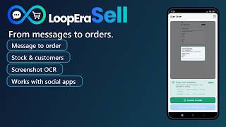 LoopEraSell | Social Selling : Turn Message Screenshots into Orders screenshot 4
