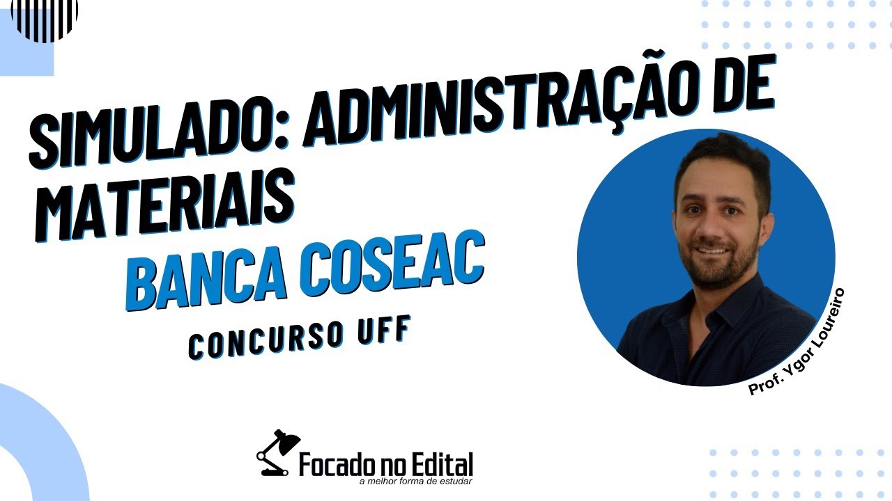 Questões de Adm. de Materiais - banca COSEAC - Concurso UFF