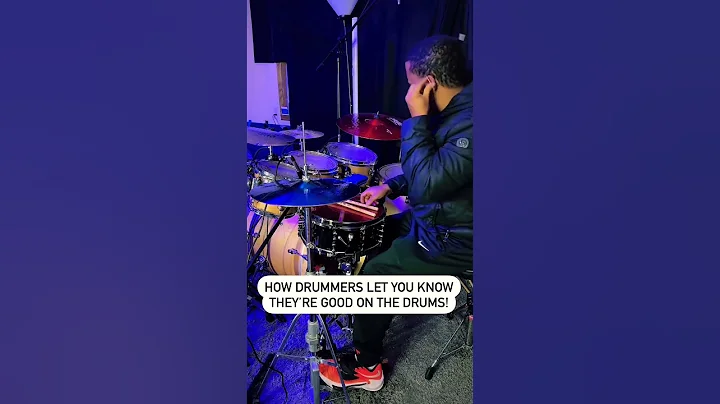 How Drummers Let You Know They’re Amazing On The Drums In 5 Seconds!