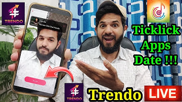 Trendo Apps Live Streaming | Trendo Live Rules | Live Streaming Next Event | Ticklick apps working
