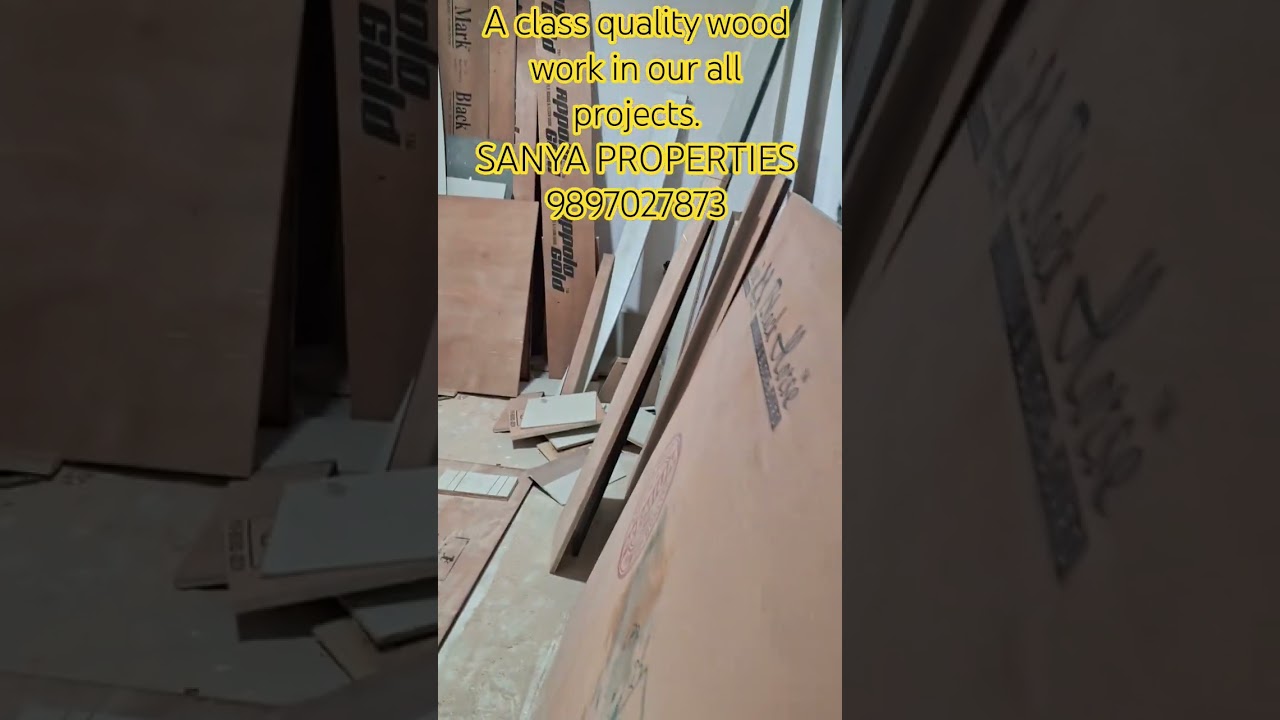 A class quality wood work in our all projects.SANYA PROPERTIES 9897027873