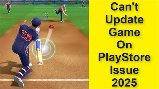 How to Fix Can't Update Cricket League Game On Playstore Issue 2025 screenshot 5