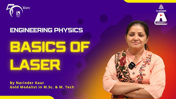 Basics of Laser | Engineering Physics | S Chand Academy
