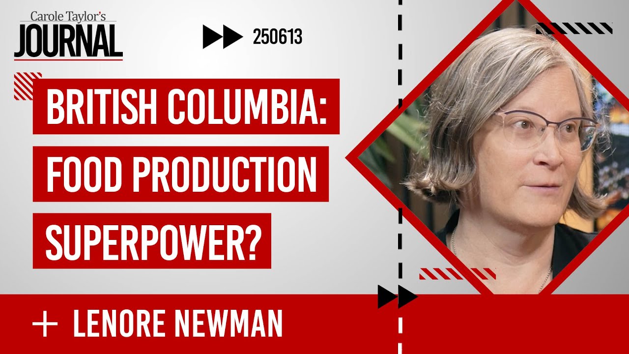 British Columbia: Food Production Superpower? (w/ Lenore Newman) - YouTube