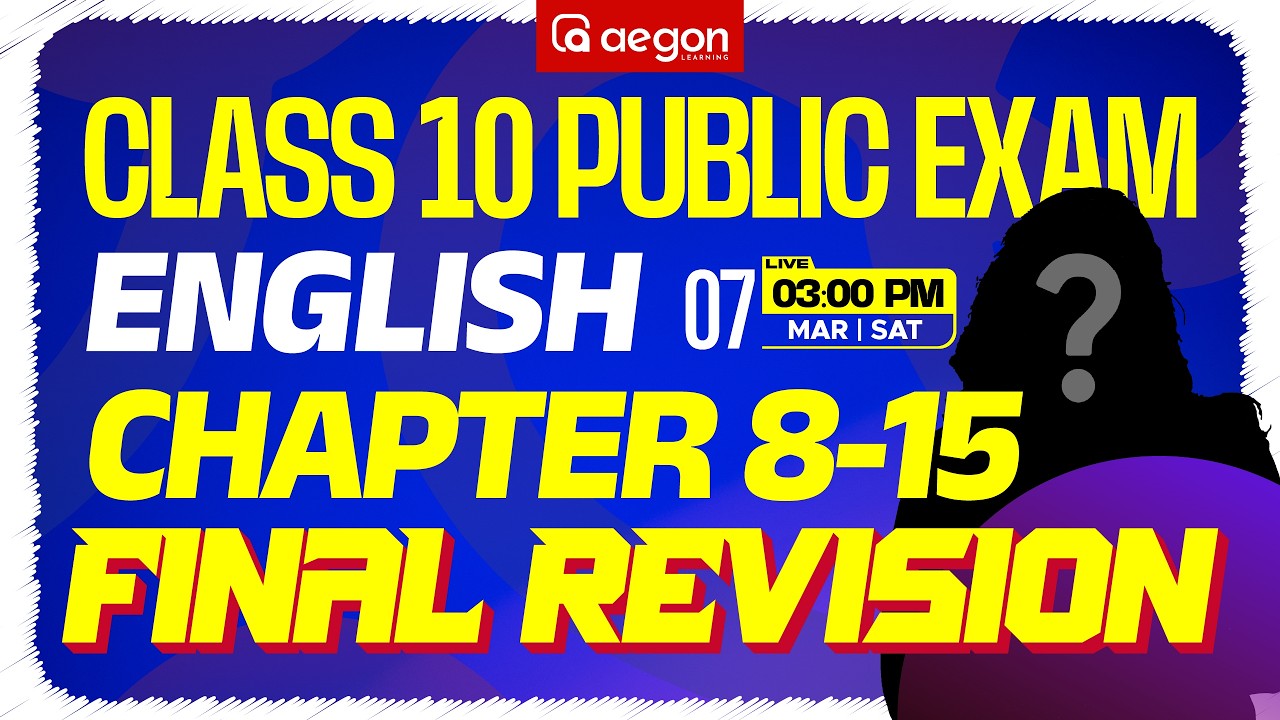 SSLC PUBLIC EXAM | SSLC FINAL REVISION | ENGLISH | CHAPTER 8 -15 | SSLC | AEGON LEARNING