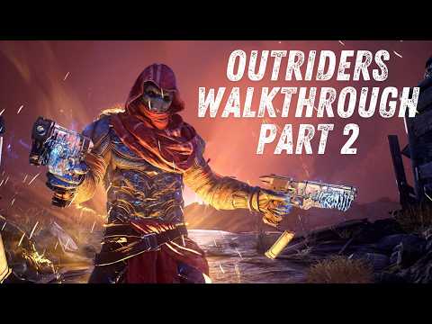 Outriders Walkthrough PART 2 #outriders #outridersgameplay